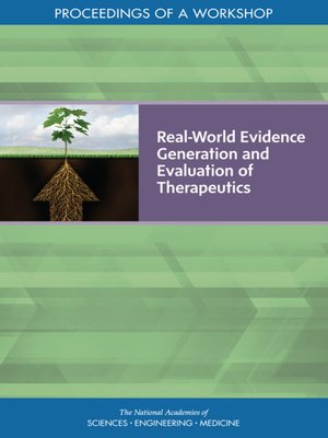 cover image of Real-World Evidence Generation and Evaluation of Therapeutics